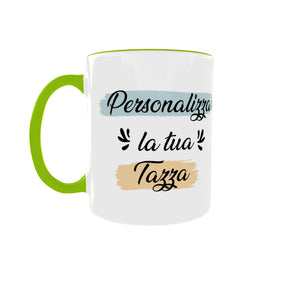 Tazza personalizzata bianca con manico verde e scritta 'Personalizza la tua tazza'